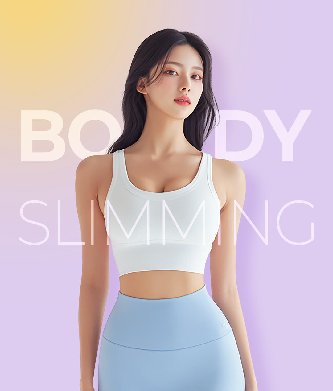 BODY SLIMMING